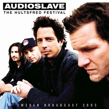 Audioslave - The Hultsfred Festival