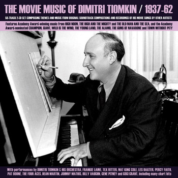 Dimitri Tiomkin - The Movie Music Of Dimitri Tiomkin 1937-62