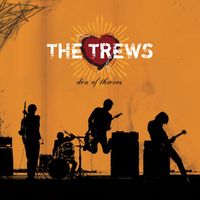 The Trews - Den of Thieves