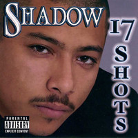 Mr. Shadow - 17 Shots (Explicit)