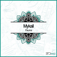 Mykail - Fauna
