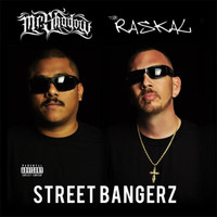 Mr. Shadow and The Raskal - Street Bangerz (Explicit)