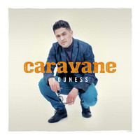 Youness - Caravane