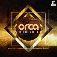 Orca - Into the Vortex
