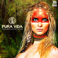 Pura Vida - The Benjamin Tribe