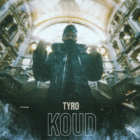 Tyro - Koud (Explicit)