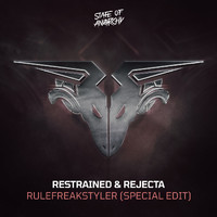 Restrained & Rejecta - RuleFreakStyler (Special Edit [Explicit])