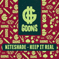 NITESHADE - Keep It Real