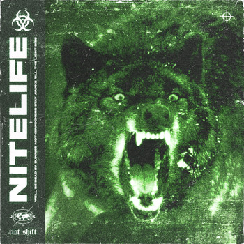 Riot Shift - NITELIFE (Explicit)