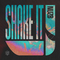 NUZB - Shake It (Explicit)