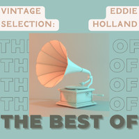 Eddie Holland - Vintage Selection: The Best Of (2021 Remastered) (2021 Remastered)