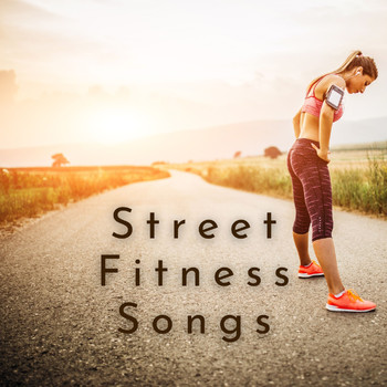 Various Artists - Street Fitness Songs