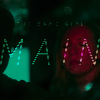 Main - The Same Girl