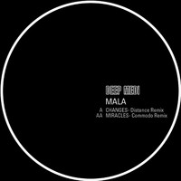 Mala - Changes (Distance Remix) / Miracles (Commodo Remix)