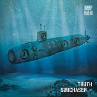 Truth - Subchaser EP