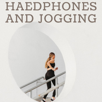 Various Artists - Haedphones and Jogging
