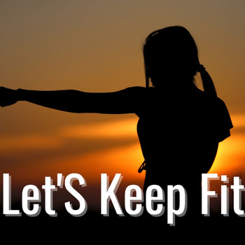 Various Artists - Let's Keep Fit