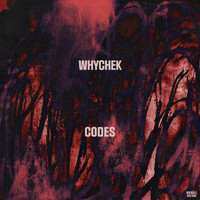 Whychek - Codes EP