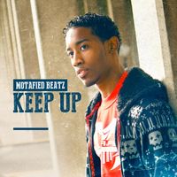 Motafied Beatz - Keep Up (Original)