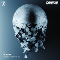 Reburf - Falling Apart EP