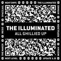The Illuminated - All Ghillied Up