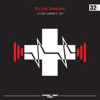 Elvis Xhema - Conformity EP