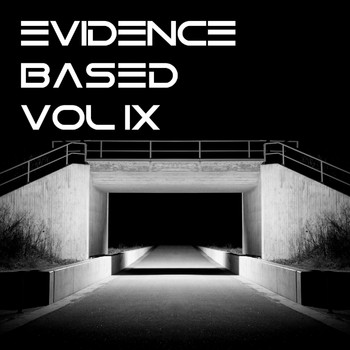 Various Artists - Evidence Based Vol. 9
