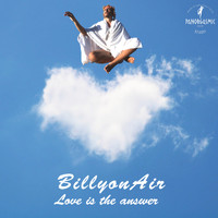 BillyonAir - Love Is The Answer