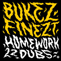 Bukez Finezt - Homework / 22Dubs