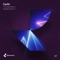 Cyclic - Time and Space / Signature Sound