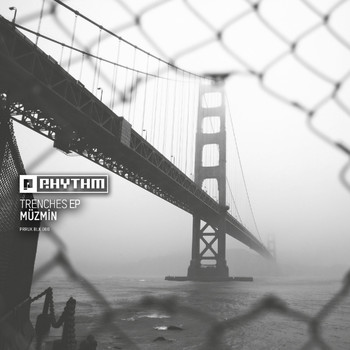 Muzmin - Trenches EP