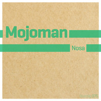Mojoman - Nosa