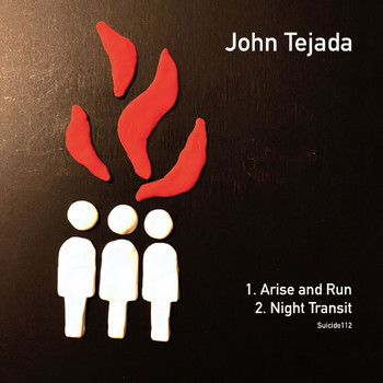John Tejada - Arise & Run