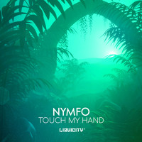 Nymfo - Touch My Hand