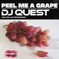 DJ Quest - Peel me a grape