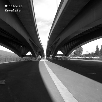 Millhouse - Escalate
