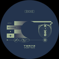 TWR72 - Vortex