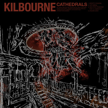 Kilbourne - Cathedrals EP