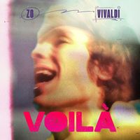 Zo Vivaldi - Voilà (Explicit)