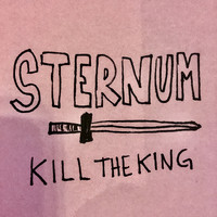 Sternum - Kill The King