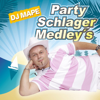 DJ Mape - Party Schlager Medley´S