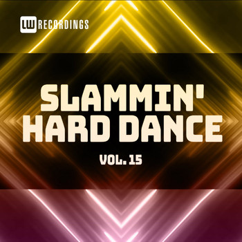 Various Artists - Slammin' Hard Dance, Vol. 15