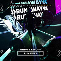 Snipes & Murf - RunAway