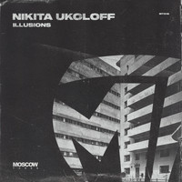 Nikita Ukoloff - Illusions