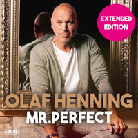 Olaf Henning - Mr. Perfect (Extended Edition)