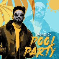 Romeo - Pool Party