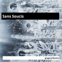 Gregory Bonino - Sans Soucis (Remix) (Remix)