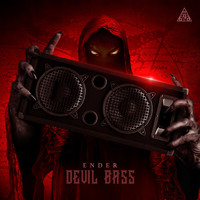 Ender - Devil Bass (Extended Mix [Explicit])