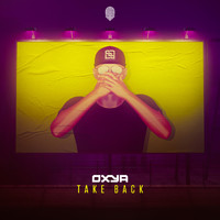 Oxya - Take Back (Extended Mix)
