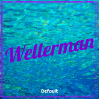 Default - Wellerman